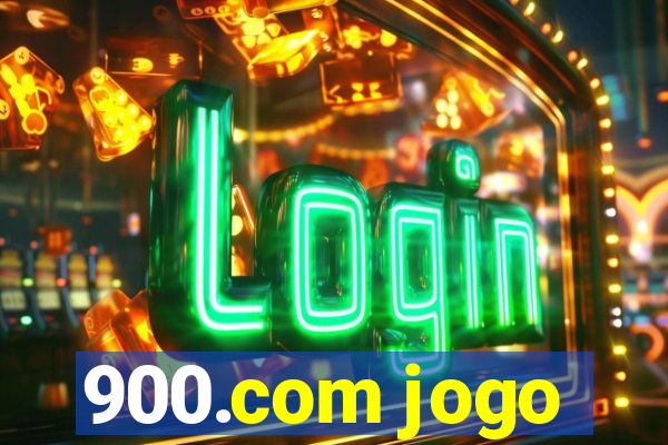 900.com jogo